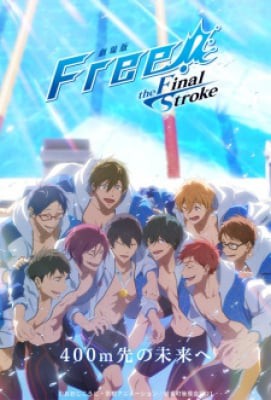 Free! Movie 5: The Final Stroke - Kouhen, Free! Movie 5: The Final Stroke - Kouhen