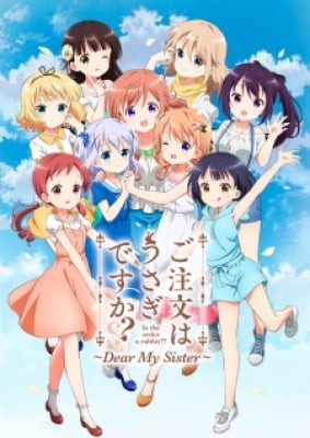 Gochuumon wa Usagi desu ka??: Dear My Sister, Gochuumon wa Usagi desu ka??: Dear My Sister